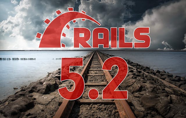 Ilustração do post Rails 5.2 acaba de ser lançado; confira o que há de novo!